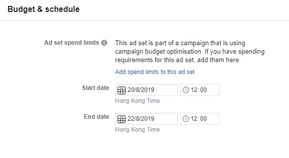 於Ad Set中Budget & Schedule設定推廣活動期間